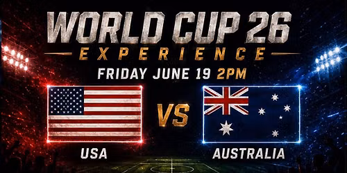 \ud83c\uddfa\ud83c\uddf8 USA vs Australia\ud83c\udde6\ud83c\uddfaSawyer Park Icehouse World Cup Experience