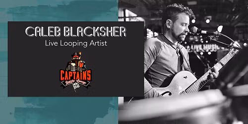 Caleb Blacksher solo at Captain's - Grain Valley