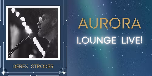 Aurora Lounge Live!