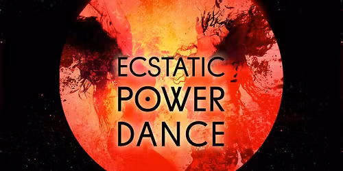 ECSTATIC POWER DANCE in Regensburg