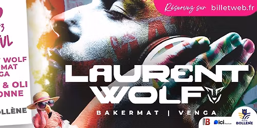 BO'TIFUL FESTIVAL - DANCEFLOOR avec Bakermat, Laurent Wolf, Venga