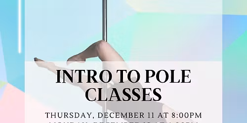 $15+tax December Intro to Pole @ YQR Pole Academy