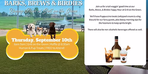 Barks, Brews, & Birdies: Yappy Hour at Grill on the Green