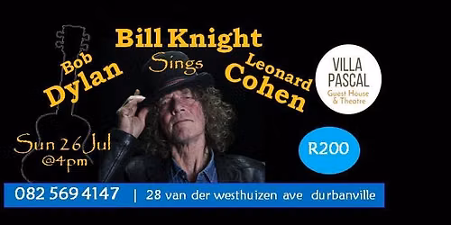 Bill Knight, The Songs of Bob Dylan and Leonard Cohen