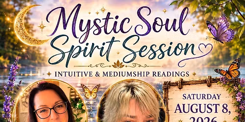 Mystic Soul Spirit Session