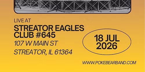 Poke the Bear live at Streator Eagles Club #645