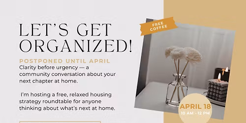 \ud83d\udd25 \u201cPlanning From Strength, Not Stress\u201d - How Smart Homeowners Stay in Control of Their Next Chapter