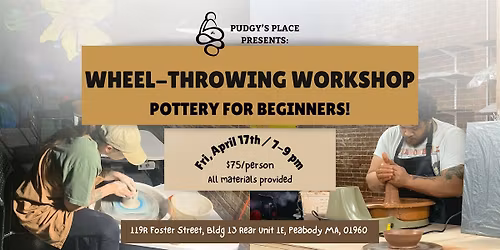 Pottery Workshop - Wheel Throwing! (4\/17; 7-9pm) Craft Art Night!