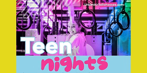Urban Air Teen Night