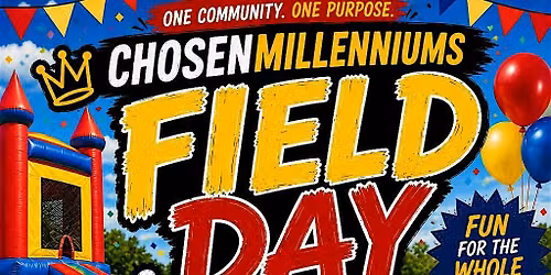 ChosenMillenniums Field day