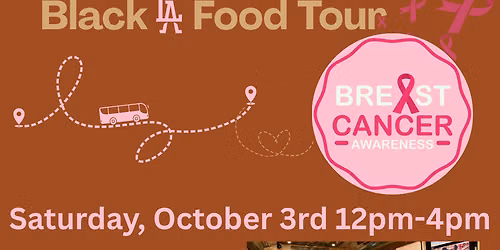 Black LA Food Tour - Breast Cancer Awareness Edition