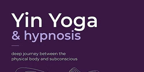 Yin Yoga & Hypnosis