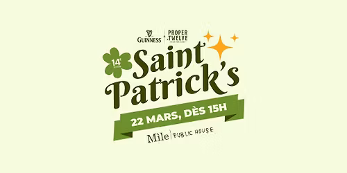 McMile 2026\u00ae - Party St-Patrick 14\u00e8me \u00c9dition