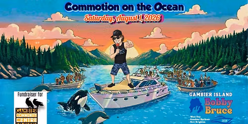 Commotion on the Ocean 2026! Gambier Island Community Centre FUNdraiser