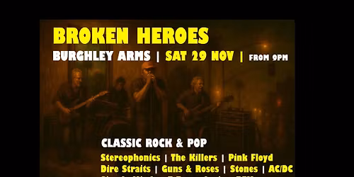BROKEN HEROES live at the Burghley Arms Inn Bourne