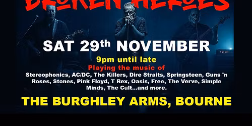 BROKEN HEROES live at the Burghley Arms Inn Bourne