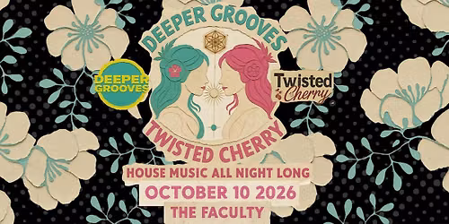 TWISTED CHERRY\/DEEPER GROOVES