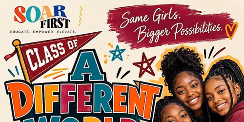2nd Annual A Different World: All-Girls College Sleepover