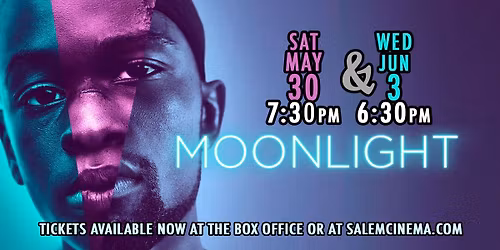 Moonlight at Salem Cinema