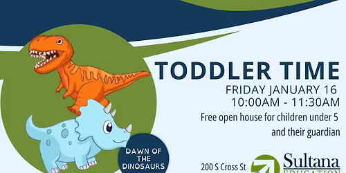 Toddler Time - Dawn of the Dinosaurs