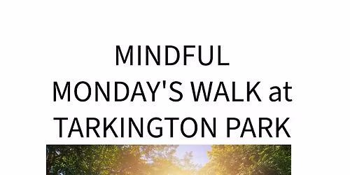 Mindfulness Monday\u2019s and Wednesday\u2019s