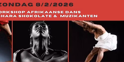 Workshop Afrikaanse Dans met BYSHARA SHOKOLATE & percussionisten