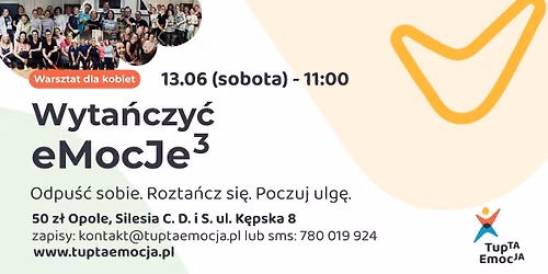 Wytańczyć emocje 3 — Silesia Centrum Dziedzictwa i Sztuki