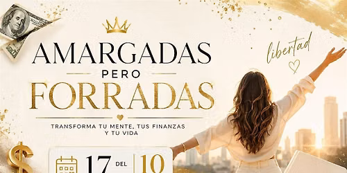 AMARGADAS PERO FORRADAS