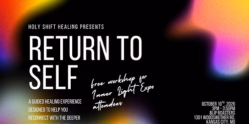 Return To Self Workshop