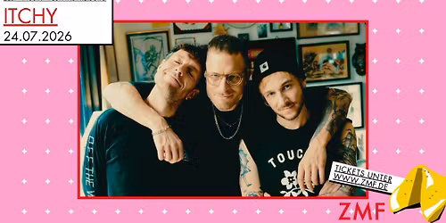 ITCHY | ZMF Freiburg 