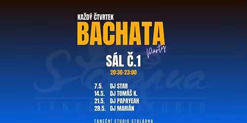 Pravideln\u00e1 \u010cTVRTE\u010cN\u00cd BACHATA P\u00c1RTY ve Stol\u00e1rn\u011b!