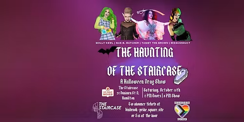 The Haunting of The Staircase - Halloween Drag Show
