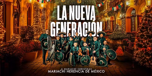 Mariachi Herencia de M\u00e9xico: A Mariachi Christmas at Bass Hall, December 2, 2025 \u2013 Official