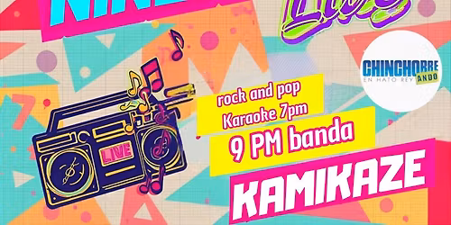 Saturday Nineties Live (Lo mejor de los 90) con la Banda Kamikaze