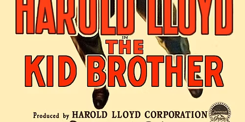 Silent Film: The Kid Brother