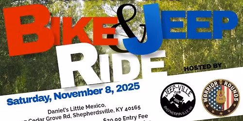 JeepVille & Warrior Rounds Bike & Jeep Ride
