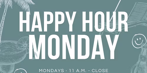Happy Hour Monday On The Pool Deck