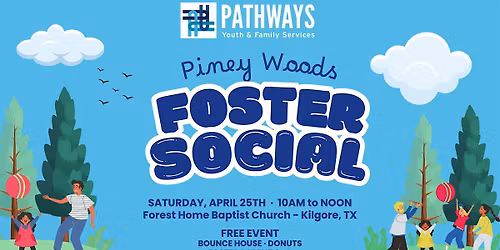 Pathways Piney Woods Foster Social