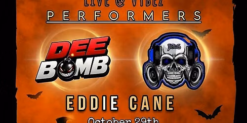 SCARY HOURS!! LIVE @ VYBEZ