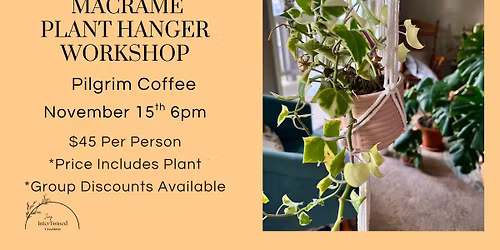 Macrame Plant Hanger Workshop