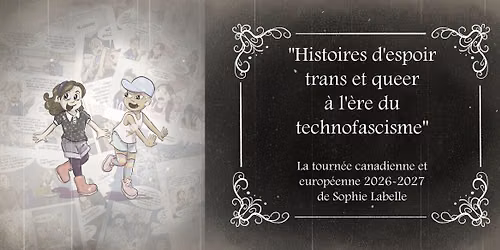 Sophie Labelle \u00e0 Edmonton, AB - Histoires d'espoir trans et queer \u00e0 l'\u00e8re du technofascisme