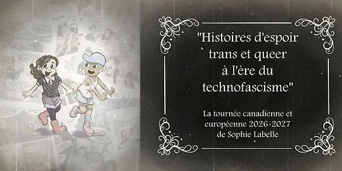 Sophie Labelle à Edmonton AB - Histoires despoir trans et queer à lère du technofascisme