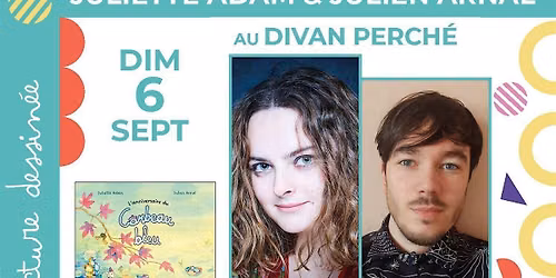 Jeunesse : lecture dessin\u00e9e Juliette Adam et Julien Arnal d\u00e9dicacent \u00ab L'Anniversaire du Corbeau bleu \u00bb