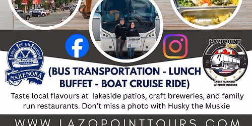 KENORA, ONTARIO BUS TOUR - LUNCH BUFFET & BOAT CRUISE