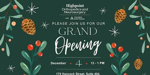 Grand Opening: Highpoint Orthopedics and Neurosurgery - Gallatin!