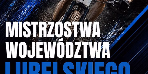 Mistrzostwa Wojew\u00f3dztwa Lubelskiego MTB XC #1