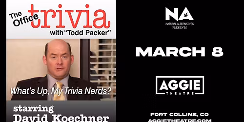 David Koechner - The Office Trivia with Todd Packer | Aggie Theatre | Presented by NA