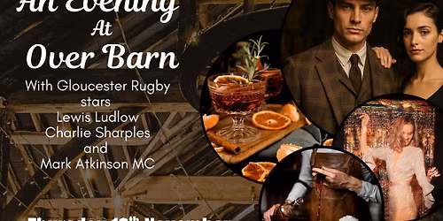 An Evening at Over Barn