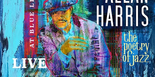 Allan Harris: The Poetry of Jazz