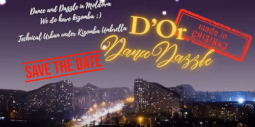 D'Or Dance Dazzle - Technical Urban grounded with Kizomba Essence